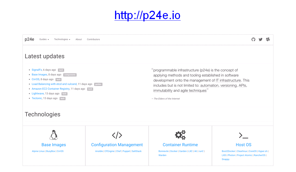 p24e.io stands for programmable infrastructure and provides a deeper dive into immutable infrastructure