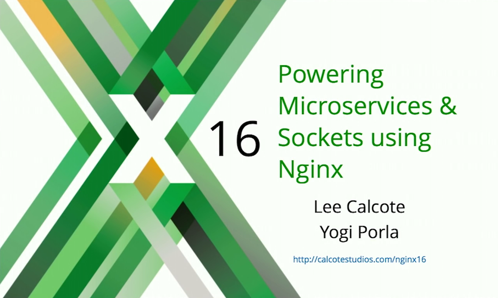 Title slide from presentation at nginx.conf 2016 by Lee Calcote of SolarWinds: Powering Microservices & Sockets Using NGINX
