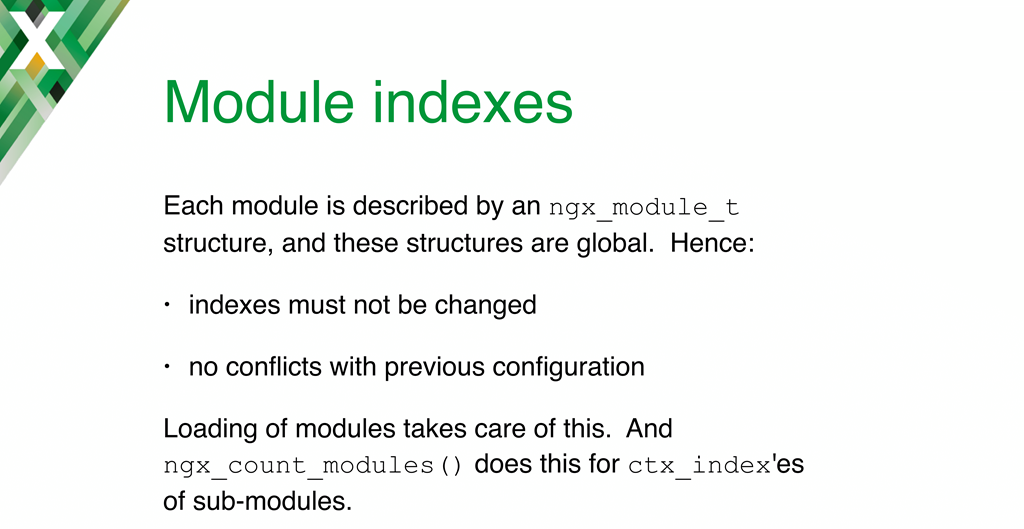 Implementing NGINX dynamic modules required solving issues with module indexes; nginx_count_modules() was introduced to assign 'ctx_indexes' for complex modules