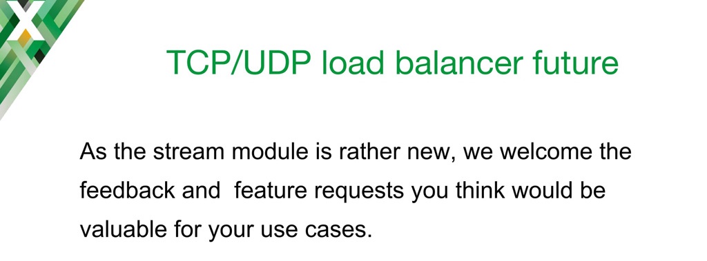 Request for feedback about desired additional NGINX features for TCP load balancing and UDP load balancing