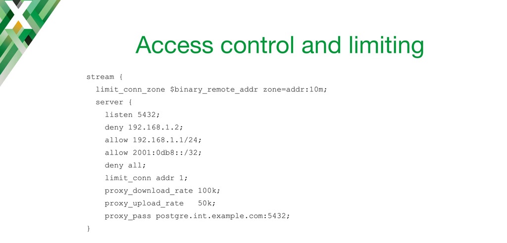 The NGINX TCP load balancer provides several mechanisms for controlling access by clients and limiting use of resources on the NGINX host