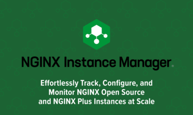 Introducing NGINX Instance Manager – A Tool to Track, Configure, and Monitor NGINX Open Source and NGINX Plus Instances at Scale