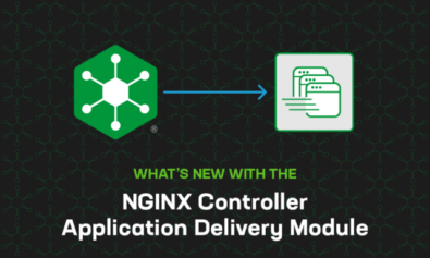 What’s New with the NGINX Controller Application Delivery Module for 2022