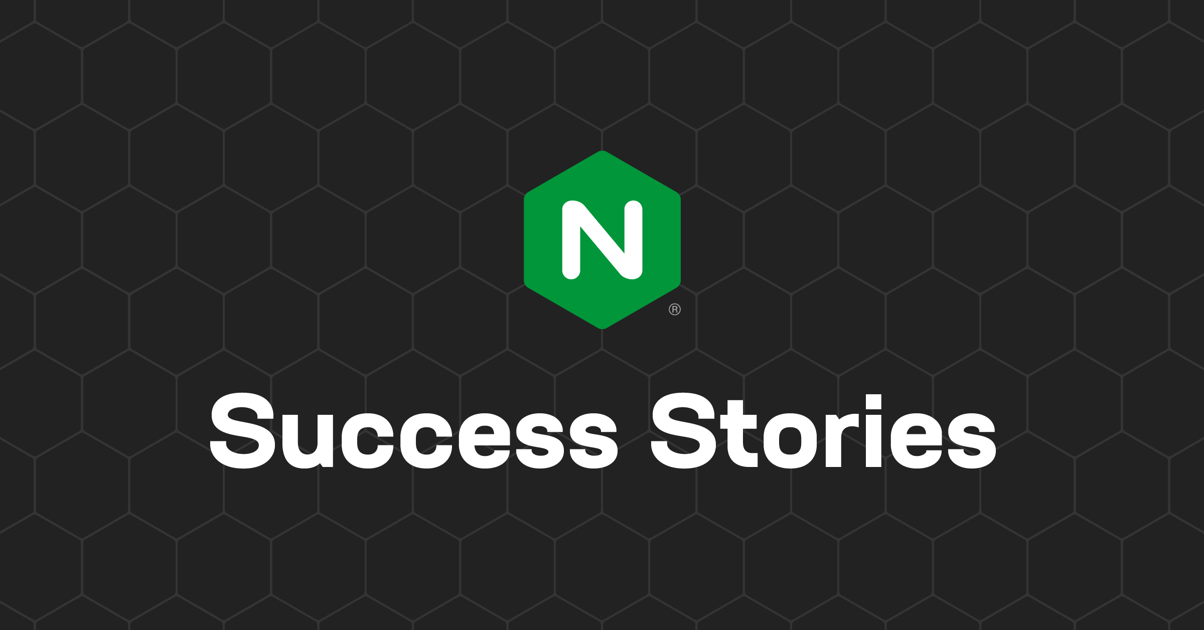Nginx Success Stories