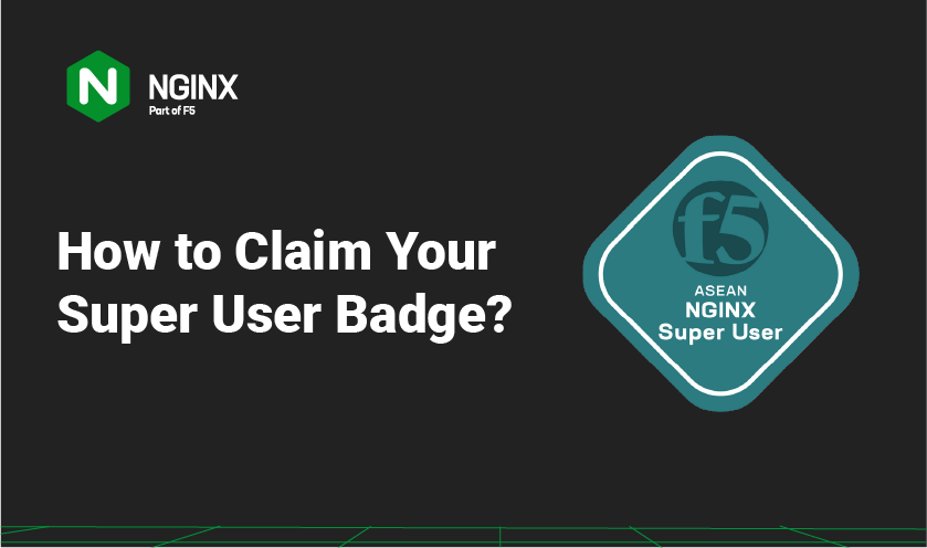 NGINX Super User claim your badge banner